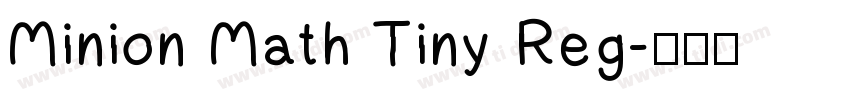 Minion Math Tiny Reg字体转换
